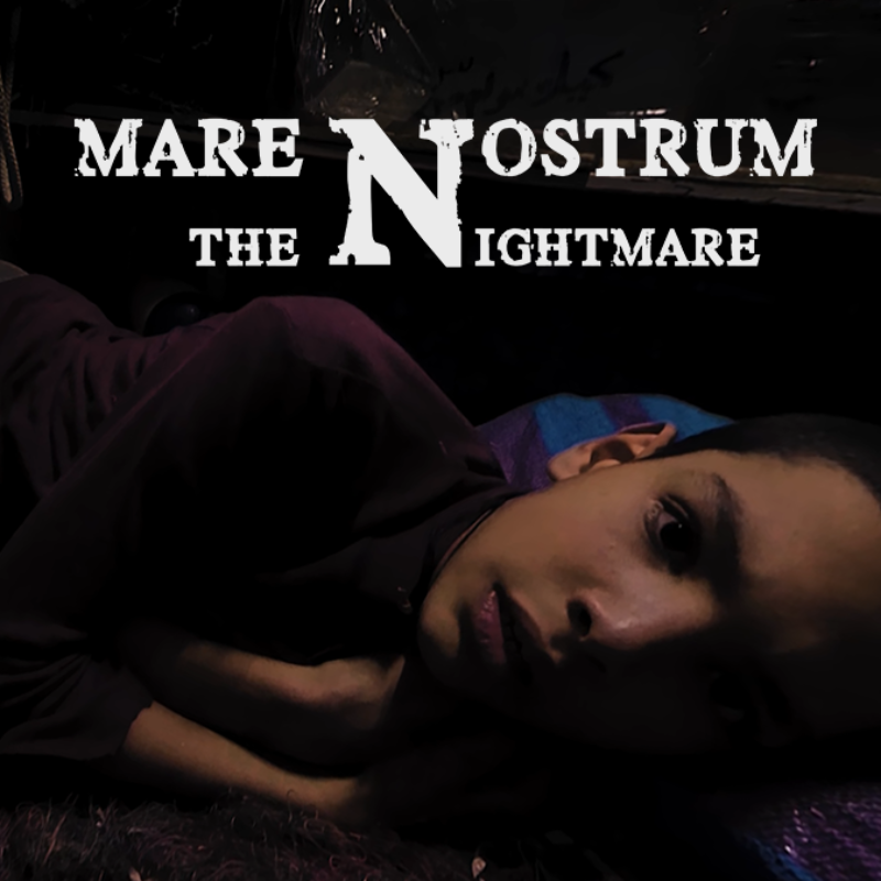 Mare Nostrum – The Nightmare